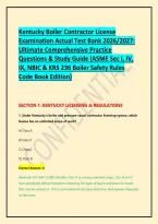Kentucky Boiler Contractor License Examination Actual Test Bank 2026&sol;2027&colon; Ultimate Comprehensive Practice Questions & Study Guide &lpar;ASME Sec I&comma; IV&comma; IX&comma; NBIC & KRS 236 Boiler Safety Rules Code Book Edition&rpar;