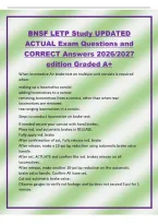 BNSF LETP Study UPDATED&NewLine;ACTUAL Exam Questions and&NewLine;CORRECT Answers 2026&sol;2027&NewLine;edition Graded A&plus;&NewLine;When locomotive Air brake test on multiple-unit consists is required&NewLine;when&colon;&NewLine;making up a locomotive consist&NewLine;adding locomotives to a consist&NewLine;removing locomo