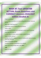 BNSF ET Test UPDATED&NewLine;ACTUAL Exam Questions and&NewLine;CORRECT Answers 2026&sol;2027&NewLine;edition Graded A&plus;&NewLine;What is a protocol&quest;&NewLine;A set of rules or procedures for transmitting data between electronic&NewLine;devices&NewLine;What does TCP&sol;IP stand for&quest;&NewLine;Transmission Control Protocol&sol;