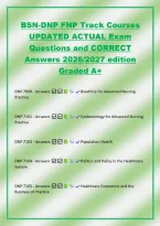 BSN-DNP FNP Track Courses&NewLine;UPDATED ACTUAL Exam&NewLine;Questions and CORRECT&NewLine;Answers 2026&sol;2027 edition&NewLine;Graded A&plus;