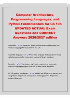 Computer Architecture&comma;&NewLine;Programming Languages&comma; and&NewLine;Python Fundamentals for CS 105&NewLine;UPDATED ACTUAL Exam&NewLine;Questions and CORRECT&NewLine;Answers 2026&sol;2027 edition&NewLine;Assembler - A program that translates assembly language into&NewLine;machine language for execution by the 