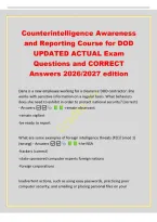 Counterintelligence Awareness&NewLine;and Reporting Course for DOD&NewLine;UPDATED ACTUAL Exam&NewLine;Questions and CORRECT&NewLine;Answers 2026&sol;2027 edition&NewLine;Dana is a new employee working for a clearance DOD contractor&period; She&NewLine;works with sensitive information on a regular basis&period; Wh