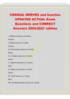 CRANIAL NERVES and function&NewLine;UPDATED ACTUAL Exam&NewLine;Questions and CORRECT&NewLine;Answers 2026&sol;2027 edition
