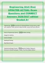 Engineering &lpar;Unit One&rpar;&NewLine;UPDATED ACTUAL Exam&NewLine;Questions and CORRECT&NewLine;Answers 2026&sol;2027 edition&NewLine;Graded A&plus;&NewLine;Engineering -the process of solving problems using science&comma; math&NewLine;and creativity&period; These solutions make life safer&comma; easier and more efficient&period;