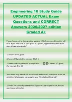 Engineering 10 Study Guide&NewLine;UPDATED ACTUAL Exam&NewLine;Questions and CORRECT&NewLine;Answers 2026&sol;2027 edition&NewLine;Graded A&plus;&NewLine;If you choose not to do any online quizzes&comma; 10&percnt; of your possible points will&NewLine;be 0&period; If you have 10&percnt; of your grade as 0 points&comma; approximately how 