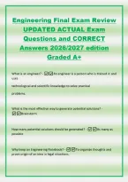 Engineering Final Exam Review&NewLine;UPDATED ACTUAL Exam&NewLine;Questions and CORRECT&NewLine;Answers 2026&sol;2027 edition&NewLine;Graded A&plus;&NewLine;What is an engineer&quest; -An engineer is a person who is trained in and&NewLine;uses&NewLine;technological and scientific knowledge to solve practical&NewLine;