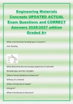 Engineering Materials&NewLine;Concepts UPDATED ACTUAL&NewLine;Exam Questions and CORRECT&NewLine;Answers 2026&sol;2027 edition&NewLine;Graded A&plus;&NewLine;What is the dominant bonding type in ceramics&quest;&NewLine;Ionic bonding