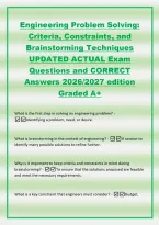 Engineering Problem Solving&colon;&NewLine;Criteria&comma; Constraints&comma; and&NewLine;Brainstorming Techniques&NewLine;UPDATED ACTUAL Exam&NewLine;Questions and CORRECT&NewLine;Answers 2026&sol;2027 edition&NewLine;Graded A&plus;