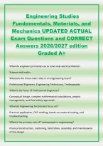 Engineering Studies&NewLine;Fundamentals&comma; Materials&comma; and&NewLine;Mechanics UPDATED ACTUAL&NewLine;Exam Questions and CORRECT&NewLine;Answers 2026&sol;2027 edition&NewLine;Graded A&plus;