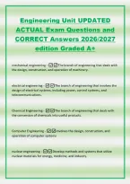 Engineering Unit UPDATED&NewLine;ACTUAL Exam Questions and&NewLine;CORRECT Answers 2026&sol;2027&NewLine;edition Graded A&plus;&NewLine;mechanical engineering -The branch of engineering that deals with&NewLine;the design&comma; construction&comma; and operation of machinery&period;&NewLine;electrical engineering -The branch
