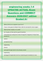 engineering weeks 1-4&NewLine;UPDATED ACTUAL Exam&NewLine;Questions and CORRECT&NewLine;Answers 2026&sol;2027 edition&NewLine;Graded A&plus;&NewLine;Where did the term engineer come from&quest;&NewLine;It was a name given to Robert Fulton after he invented the steam engine&period;&NewLine;Why has God created us to create&quest;&NewLine;F