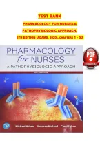 Test Bank&NewLine;Pharmacology For Nurses-A&NewLine;Pathophysiologic Approach&comma;&NewLine;6Th Edition &lpar;Adams&comma; 2020&rpar;&comma; Chapters 1 - 50