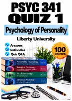 PSYC 341 Quiz 1 &ndash; Psychology of Personality &lpar;2026&sol;2027&rpar; Q&A &vert; Liberty University A&plus; Guarantee