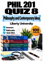 PHIL 201 Philosophy and Contemporary Ideas Quizzes 1&ndash;8 Complete Bundle &vert; Fall 2026 Q&A &vert; Liberty University A&plus; Guarantee