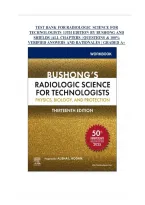 Test Bank for Radiologic Science for Technologists&colon; Physics&comma; Biology&comma; and Protection&comma; 13th Edition by Stewart C&period; Bushong & Elizabeth Shields &ndash; All 40 Chapters Covered with Verified Answers & Detailed Rationales