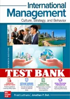 Test Bank &mdash; International Management&colon; Culture&comma; Strategy&comma; and Behavior&comma; 11th Edition &lpar;Luthans&comma; Doh&comma; 2020&rpar; &vert; All Chapters 1-14 Covered&NewLine;