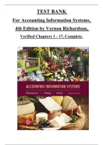 TEST BANK  &NewLine;For Accounting Information Systems&comma;  &NewLine;4th Edition by Vernon Richardson&comma;  &NewLine;Verified Chapters 1 - 17&comma; Complete&period;