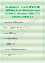 Headlight 3 - Unit 5 UPDATED&NewLine;ACTUAL Exam Questions and&NewLine;CORRECT Answers 2026&sol;2027&NewLine;edition Graded A&plus;