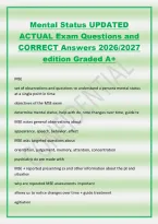 Mental Status UPDATED&NewLine;ACTUAL Exam Questions and&NewLine;CORRECT Answers 2026&sol;2027&NewLine;edition Graded A&plus;&NewLine;MSE&NewLine;set of observations and questions to understand a persons mental status&NewLine;at a single point in time&NewLine;objectives of the MSE exam&NewLine;determine mental status&comma; h