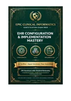 Epic Clinical Informatics - EHR Configuration & Implementation Mastery &vert; 210 Q&A &vert; A&plus; Verified &vert; 2026&sol;2027 Pass Guaranteed