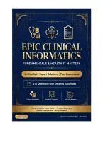 Epic Clinical Informatics Certification COMPLETE Bundle &vert;  Q&A &vert; 5 Exams &vert; Board Aligned &vert; A&plus; Verified &vert; 2026&sol;2027 Pass Guaranteed
