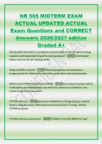 NR 565 MIDTERM EXAM&NewLine;ACTUAL UPDATED ACTUAL&NewLine;Exam Questions and CORRECT&NewLine;Answers 2026&sol;2027 edition&NewLine;Graded A&plus;&NewLine;During what trimester is a pregnant woman most at risk for adverse drug&NewLine;reactions with potential long term consequences&quest; -1st trimester&NewLine;&lpar;fetus 