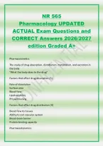 NR 565&NewLine;Pharmacology UPDATED&NewLine;ACTUAL Exam Questions and&NewLine;CORRECT Answers 2026&sol;2027&NewLine;edition Graded A&plus;