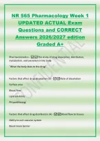 NR 565 Pharmacology Week 1&NewLine;UPDATED ACTUAL Exam&NewLine;Questions and CORRECT&NewLine;Answers 2026&sol;2027 edition&NewLine;Graded A&plus;&NewLine;Pharmacokinetics -The study of drug absorption&comma; distribution&comma;&NewLine;metabolism&comma; and excretion in the body&NewLine;"What the body does to the drug