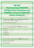 NR 565&NewLine;Pharmacology UPDATED&NewLine;ACTUAL Exam Questions and&NewLine;CORRECT Answers 2026&sol;2027&NewLine;edition Graded A&plus;&NewLine;Pharmacokinetics -The study of drug absorption&comma; distribution&comma;&NewLine;metabolism&comma; and excretion in the body&NewLine;"What the body does to the drug"