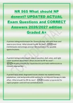 NR 565 What should NP&NewLine;donext&quest; UPDATED ACTUAL&NewLine;Exam Questions and CORRECT&NewLine;Answers 2026&sol;2027 edition&NewLine;Graded A&plus;&NewLine;A patient taking methimazole for Graves disease calls with fever and&NewLine;severe sore throat&period; What should the NP do next&quest; -Hold&NewLine;methimazole and a