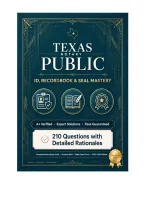 Texas Notary Public - ID&comma; Recordbook & Seal Requirements Mastery &vert; 210 Q&A &vert; A&plus; Verified &vert; 2026&sol;2027 Pass Guaranteed