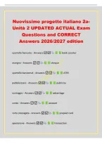 Nuovissimo progetto italiano 2aUnit&agrave; 2 UPDATED ACTUAL Exam&NewLine;Questions and CORRECT&NewLine;Answers 2026&sol;2027 edition