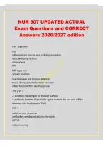 NUR 507 UPDATED ACTUAL&NewLine;Exam Questions and CORRECT&NewLine;Answers 2026&sol;2027 edition&NewLine;HYP Type one&NewLine;IGE&NewLine;inflammation due to mast cell degranulation&NewLine;rash&comma; wheezing itching&NewLine;anaphylaxis&NewLine;EPI&NewLine;HYP type two&NewLine;cytoxic reaction&NewLine;macrophages are primary effector&NewLine;tiss
