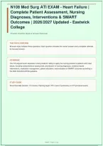 N108 Med Surg ATI Exam Heart Failure Complete Patient Assessment Nursing Diagnoses Interventions SMART Outcomes 2026&sol;2027 Updated Eastwick College &vert; 99 Questions &vert; 2026&sol;2027&NewLine;