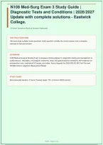 N108 Med Surg Exam 3 Study Guide Diagnostic Tests and Conditions 2026&sol;2027 Update with Complete Solutions Eastwick College &vert; 100 Questions &vert; 2026&sol;2027&NewLine;