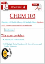 Chemistry 103 Module 1 Exam &colon; 100 Multiple-Choice Questions&NewLine;with Correct Answers and Detailed Rationales&NewLine;