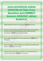 nurse practitioner pmhnp&NewLine;UPDATED ACTUAL Exam&NewLine;Questions and CORRECT&NewLine;Answers 2026&sol;2027 edition&NewLine;Graded A&plus;&NewLine;Unlawful detention without a due process&period; -Habeas Corpus&NewLine;Harmless mentally ill patients cannot be confined against their will if they