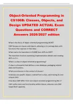 Object-Oriented Programming in&NewLine;CS106B&colon; Classes&comma; Objects&comma; and&NewLine;Design UPDATED ACTUAL Exam&NewLine;Questions and CORRECT&NewLine;Answers 2026&sol;2027 edition&NewLine;What is the focus of object-oriented programming &lpar;OOP&rpar;&quest;&NewLine;OOP focuses on classes and objects&comma; allowing us to packag