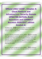 Official &lpar;ISC&rpar;&sup2; CCSP - Chapter 4&colon;&NewLine;Cloud Platform and&NewLine;Infrastructure Security Domain&NewLine;UPDATED ACTUAL Exam&NewLine;Questions and CORRECT&NewLine;Answers 2026&sol;2027 edition&NewLine;Graded A&plus;&NewLine;Availability class -Protection specified in the ISO&sol;IEC 22237&NewLine;series that specifies r