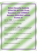 Select Security Controls&NewLine;UPDATED ACTUAL Exam&NewLine;Questions and CORRECT&NewLine;Answers 2026&sol;2027 edition&NewLine;Graded A&plus;&NewLine;RMF Tasks -1&period; Common Control Identification&NewLine;2&period; Security Control Selection&NewLine;3&period; Develop Continuous Monitoring Strategy&NewLine;Common Control Identificatio