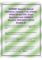 SIPRNET Security Annual&NewLine;Refresher Training &lpar;1 hr&rpar; &lpar;FOUO&rpar;&NewLine;UPDATED ACTUAL Exam&NewLine;Questions and CORRECT&NewLine;Answers 2026&sol;2027 edition&NewLine;Graded A&plus;