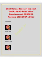 Skull Bones&comma; Bones of the skull&NewLine;UPDATED ACTUAL Exam&NewLine;Questions and CORRECT&NewLine;Answers 2026&sol;2027 edition