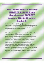 SP&emacr;D SAPPC General Security&NewLine;UPDATED ACTUAL Exam&NewLine;Questions and CORRECT&NewLine;Answers 2026&sol;2027 edition&NewLine;Graded A&plus;&NewLine;Special Access Program &lpar;SAP&rpar; -A program established for a&NewLine;specific class of classified information that imposes safeguarding and&NewLine;access requir