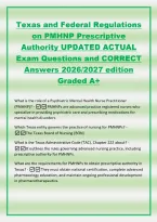 Texas and Federal Regulations&NewLine;on PMHNP Prescriptive&NewLine;Authority UPDATED ACTUAL&NewLine;Exam Questions and CORRECT&NewLine;Answers 2026&sol;2027 edition&NewLine;Graded A&plus;