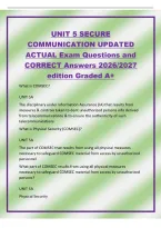 UNIT 5 SECURE&NewLine;COMMUNICATION UPDATED&NewLine;ACTUAL Exam Questions and&NewLine;CORRECT Answers 2026&sol;2027&NewLine;edition Graded A&plus;&NewLine;What is COMSEC&quest;&NewLine;UNIT 5A&NewLine;The disciplinary under Information Assurance &lpar;IA&rpar; that results from&NewLine;measures & controls taken to den