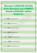 Wounspe 3 UPDATED ACTUAL&NewLine;Exam Questions and CORRECT&NewLine;Answers 2026&sol;2027 edition&NewLine;Graded A&plus;