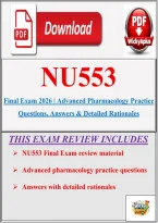 NU553 Final Exam 2026 &vert; Advanced Pharmacology Practice Questions&comma; Answers & Detailed Rationales