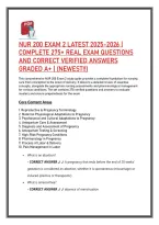 Nur 200 Exam 2 Latest 2025-2026 &vert; &NewLine;Complete 275&plus; Real Exam Questions &NewLine;And Correct Verified Answers &NewLine;Graded A&plus; &vert; &lpar;Newest&excl;&excl;&rpar; 