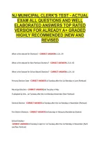 Nj Municipal Clerk's Test - Actual &NewLine;Exam All Questions And Well &NewLine;Elaborated Answers Top Rated &NewLine;Version For Already A&plus; Graded &NewLine;Highly Recommended &vert;New And &NewLine;Revised