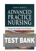 TEST BANK FOR Advanced Practice Nursing&colon; Essential Knowledge for the Profession 5th Edition&comma;  by Susan M&period; DeNisco ISBN&colon;9781284264661 COMPLETE GUIDE ALL CHAPTERS COVERED 100&percnt; VERIFIED A&plus; GRADE ASSURED &excl;&excl;&excl;&excl;